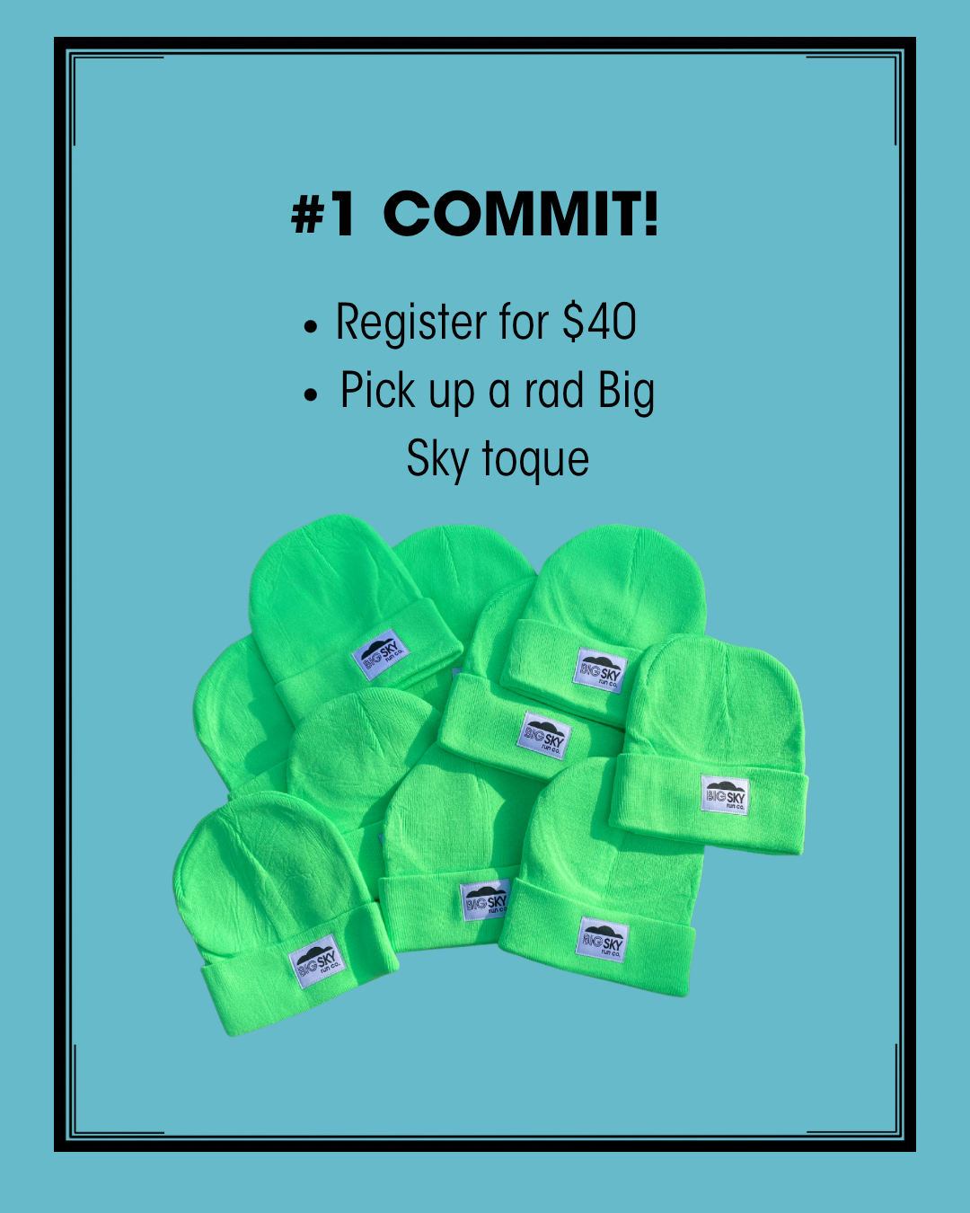 Streak Through January with Big Sky Run