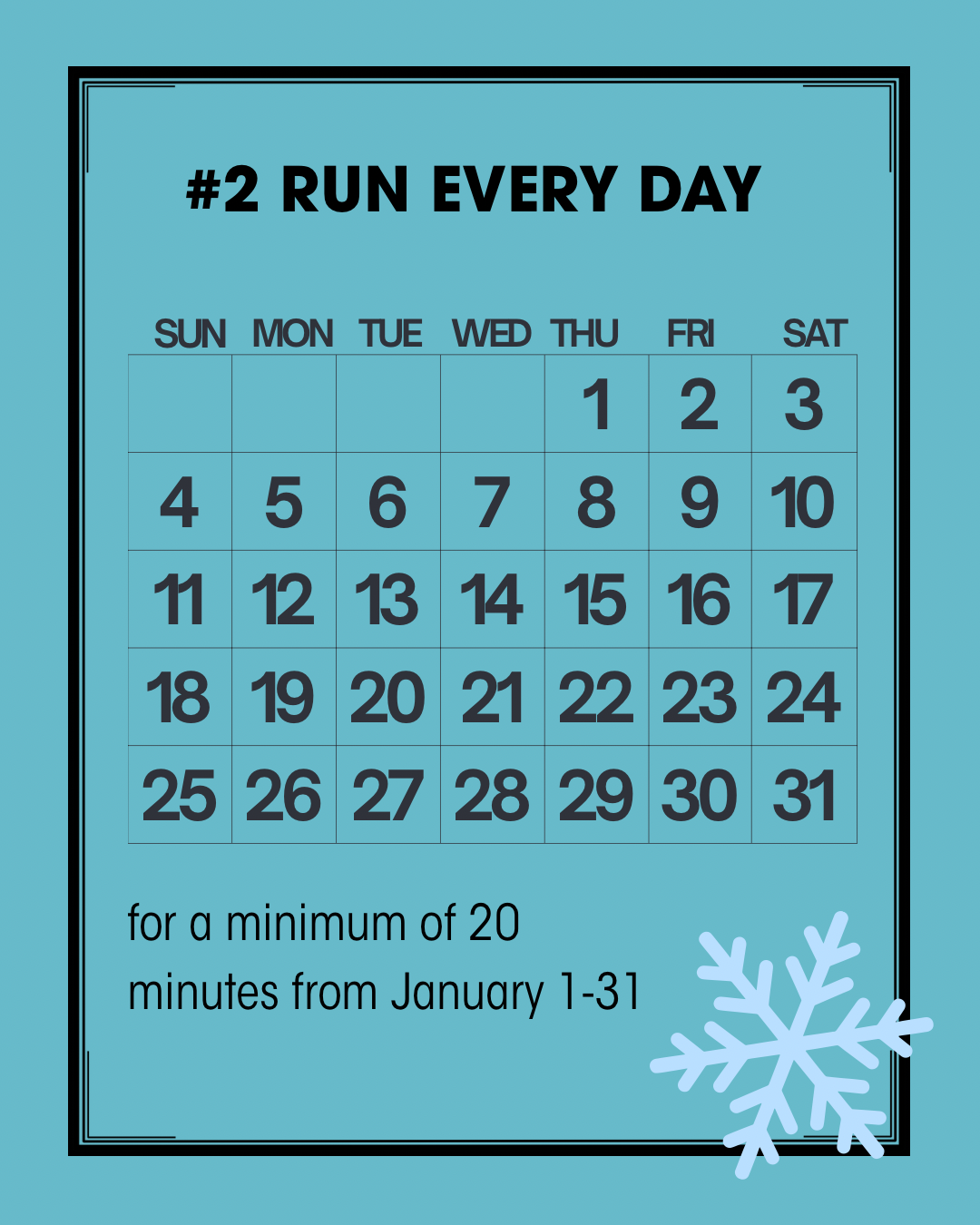 Streak Through January with Big Sky Run